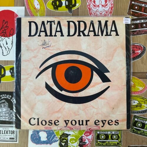 Data Drama - Close Your Eyes