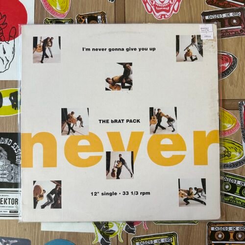 The Brat Pack - I'm Never Gonna Give You Up